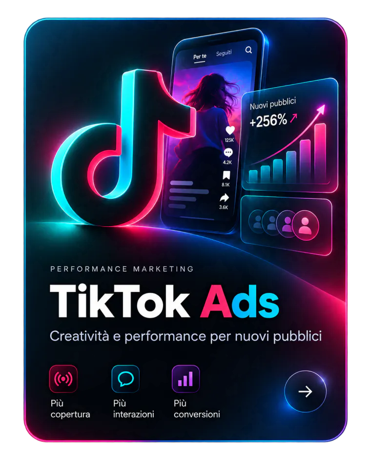 TikTok Ads: creatività e performance per nuovi pubblici